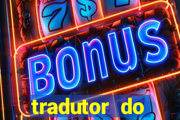 tradutor do portugues para tupi guarani